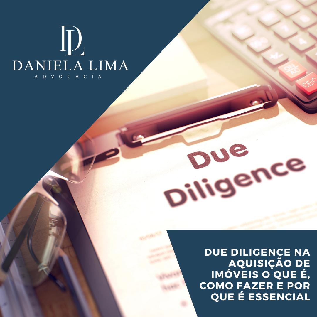 O que é a Due Diligence Imobiliária?